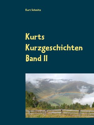 cover image of Kurts Kurzgeschichten Band II